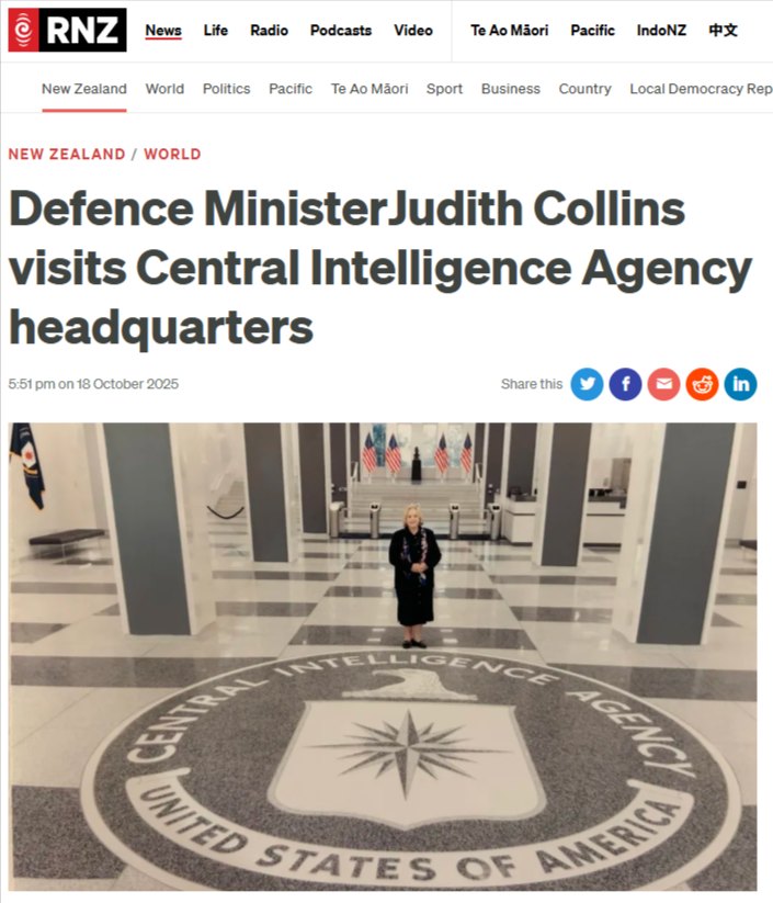 ”How Judith Collins’ CIA Pilgrimage Exposes Aotearoa’s Surrender to American Intelligence” - 19 October 2025