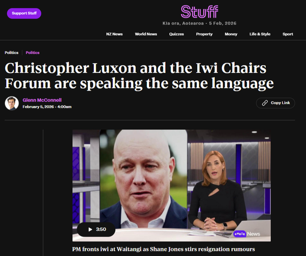 "Luxon’s Anti‑Treaty Government in Disguise" - 5 February 2026