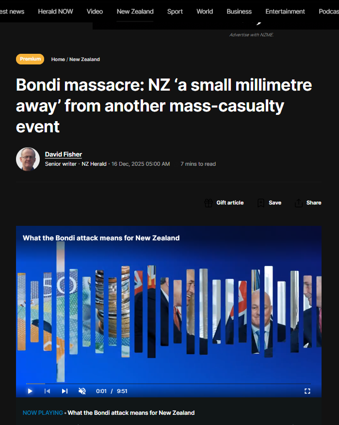 ‘The NZ Herald’s Bondi Coverage Exposes Our Government’s Broken Promises on Security” - 16 December 2025