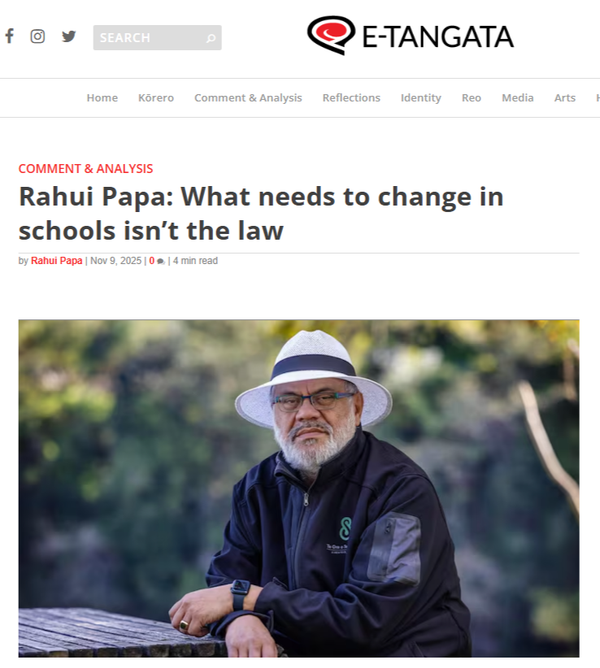 “Rewriting Te Tiriti Out of Education: When “Excellence” Becomes Epistemic Violence” - 10 November 2025