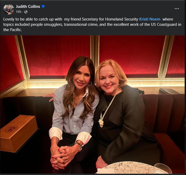 “When Colonial Power Holds Hands With Empire: Judith Collins, Kristi Noem, and the Militarization of Te Moananui-ā-Kiwa” - 22 October 2025