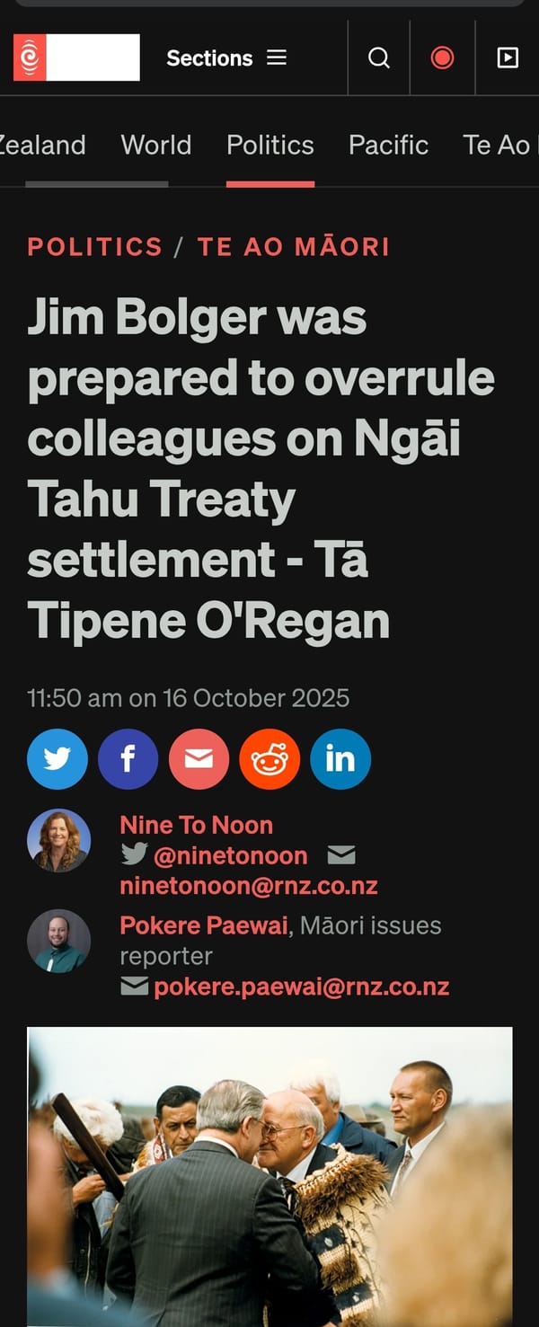 "Jim Bolger - When Saints Come Marching In: How RNZ Manufactures Heroes from Colonisers" - 17 October 2025